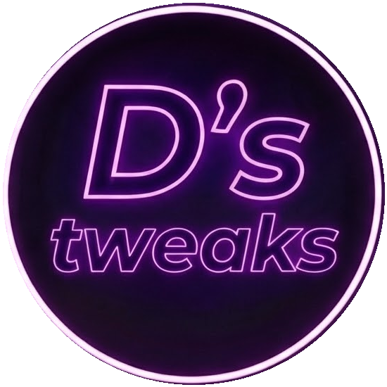 D's Tweaks
